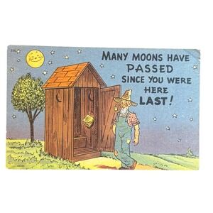 Vintage‎ 1950s Outhouse Postcard Many Moons Have Passed Since You Were Here Last